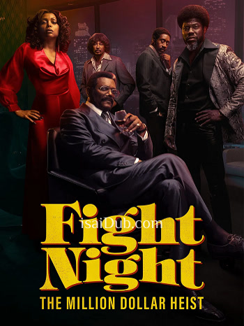 fight-night-the-million-dollar-heist-2025