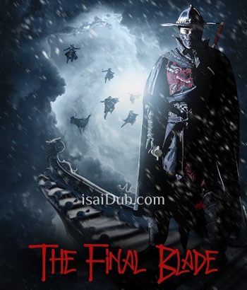 the-final-blade-2018